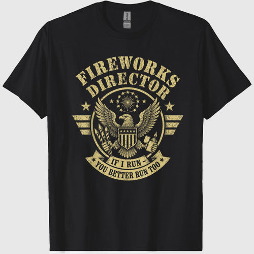 4th of July Memorial Day Boom, Patriotic Fireworks Director T-Shirt