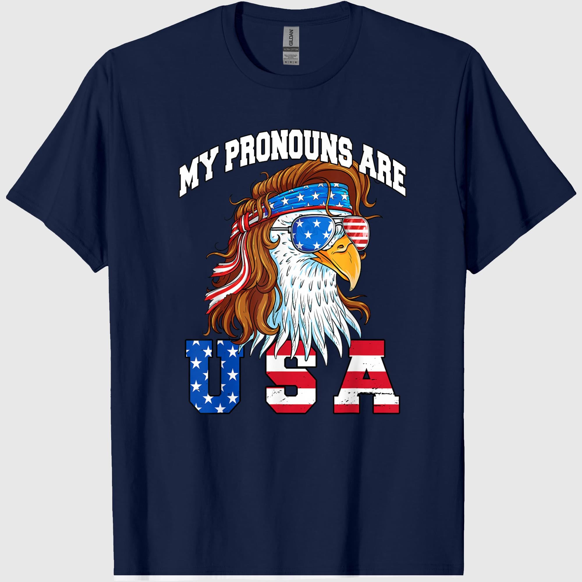 My Pronouns are USA Eagle American Funny 4th of July T-Shirt